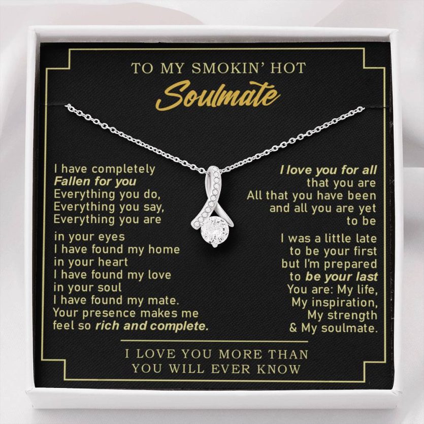 TO MY SMOKIN' HOT SOULMATE - Heart Melt Message | Alluring necklace❤️ - Image 1