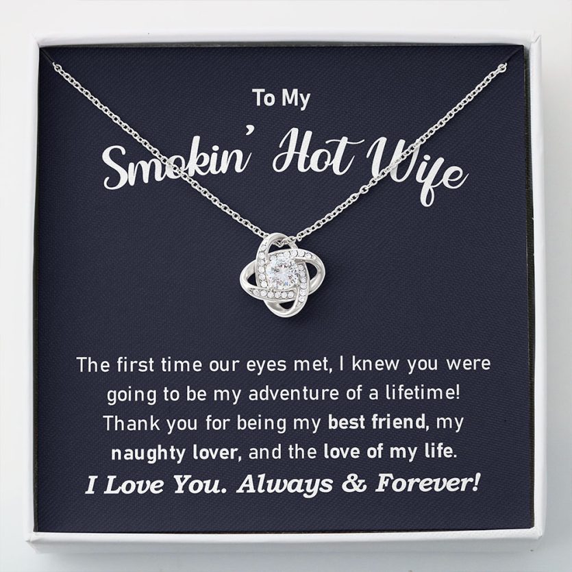 To My Smokin' Hot Wife | Love Knot Necklace - Image 1